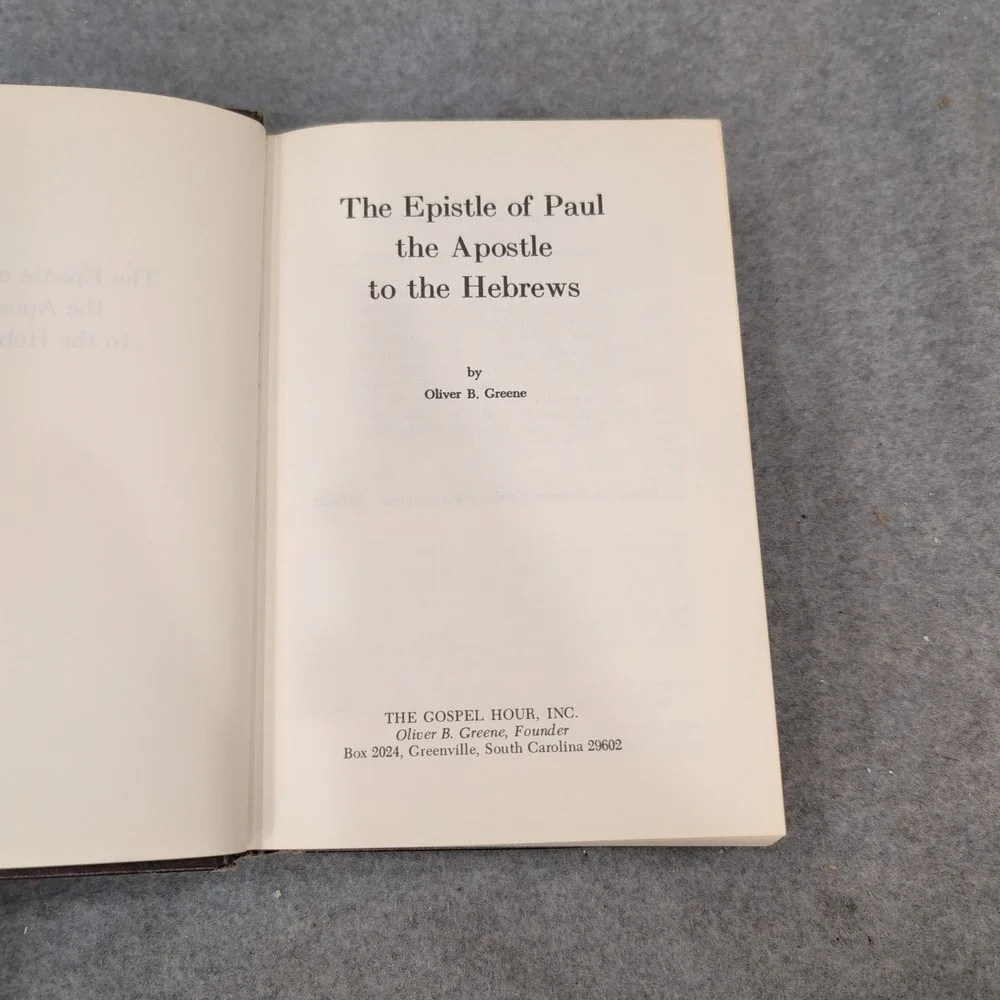 The Epistle of Paul the Apostle to the Hebrews Oliver B Greene Hardcover 1979 - Picture 3 of 4